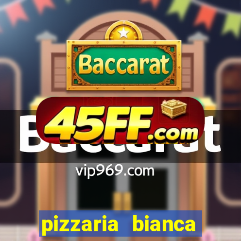 pizzaria bianca porto alegre